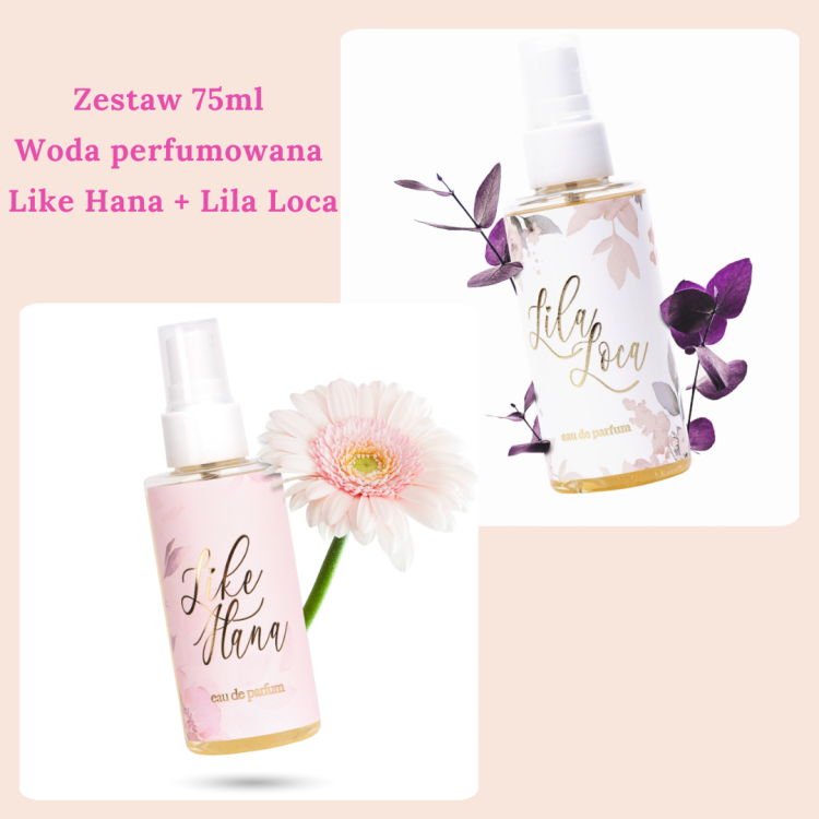 Zestaw Woda perfumowana Like Hana + Lila Loca75ml-6588